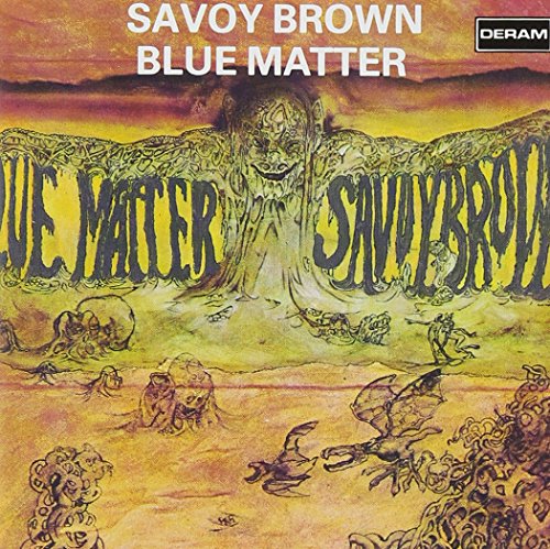 SAVOY BROWN - BLUE MATTER