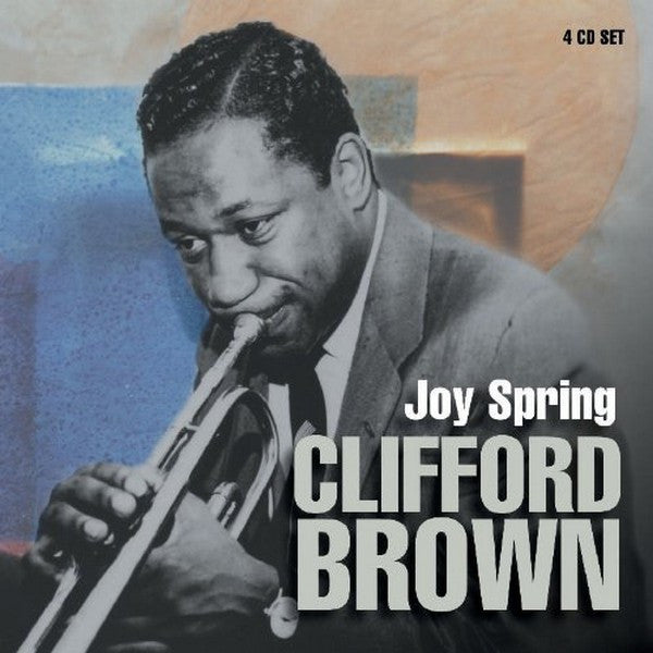 BROWN, CLIFFORD  - JOY SPRING