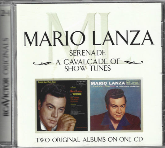 LANZA, MARIO  - SERENADE/A CAVALCADE OF SHOW TUNES