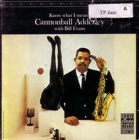 ADDERLEY, CANNONBALL  - KNOW WHAT I MEAN? (REISSUE)