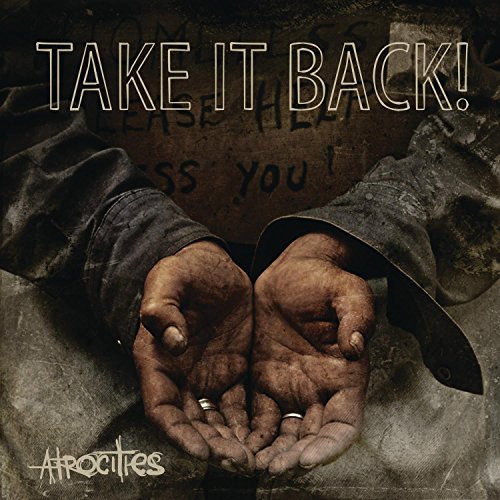 TAKE IT BACK - ATROCITIES