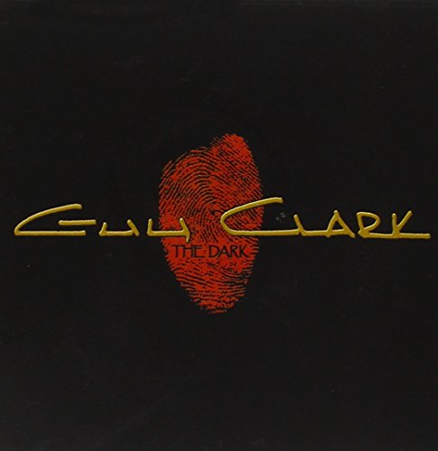 CLARK, GUY - DARK