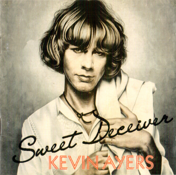 AYERS, KEVIN  - SWEET DECEIVER