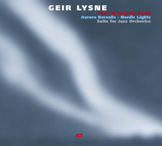 LYSNE, GEIR  - AURORA BOREALIS: NORDIC LIGHTS
