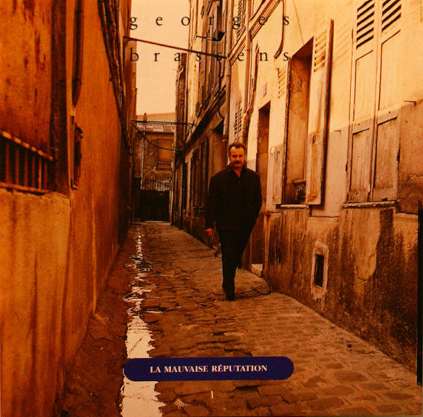 BRASSENS, GEORGES  - LA MAUVAISE REPUTATION (REMASTERED)