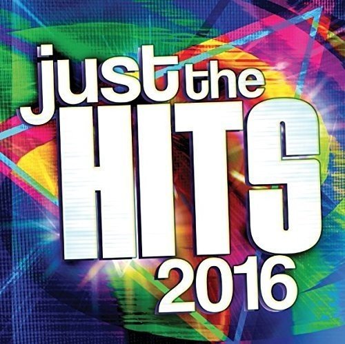 VARIOUS - JUST THE HITS 2016