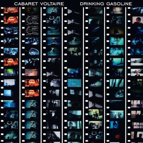 CABARET VOLTAIRE - DRINKING GASOLINE (CD/DVD)