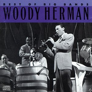 HERMAN, WOODY - BEST OF BIG BANDS