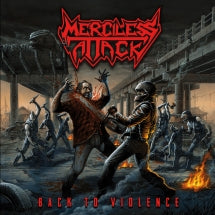 MERCILESS ATTACK - BACK TO VIOLENCE [REISSUE] [CD]