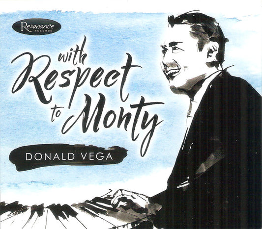 VEGA, DONALD  - WITH RESPECT TO MONTY