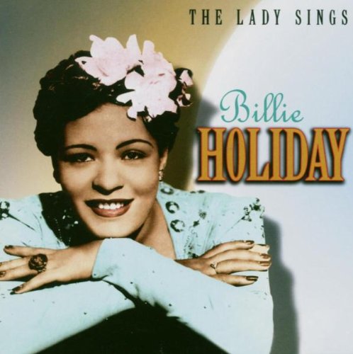 HOLIDAY, BILLIE - 1935-1949 LADY SINGS