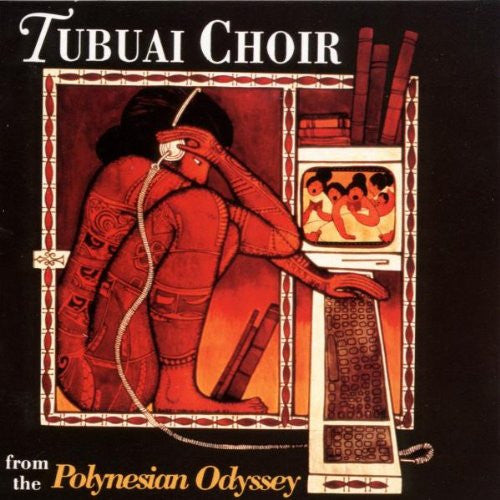 TUBUAI CHOIR  - POLYNESIAN ODYSSEY
