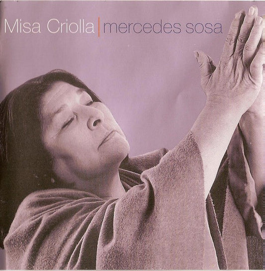 SOSA, MERCEDES  - MISSA CRIOLLA