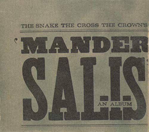 SNAKE, THE CROSS, THE CROWN  - MANDER SALIS