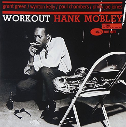 HANK MOBLEY - WORKOUT