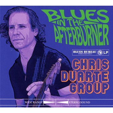 CHRIS DUARTE GROUP - BLUES IN THE AFTERBURNER