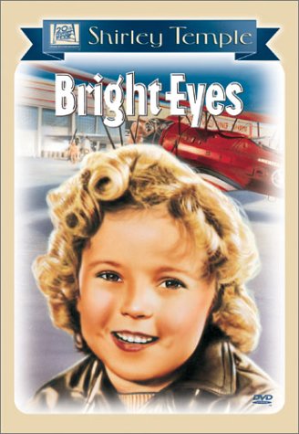 BRIGHT EYES (FULL SCREEN)