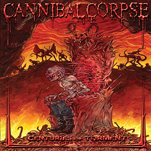 CANNIBAL CORPSE ? CENTURIES OF TORMENT: THE FIRST 20 YEARS