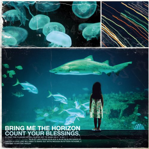 BRING ME THE HORIZON - COUNT YOUR BLESSINGS