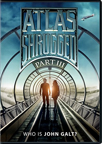 ATLAS SHRUGGED PART 3