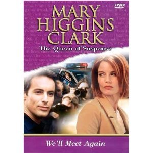 MAY HIGGINS CLARK - DVD-WE'LL MEET AGAIN