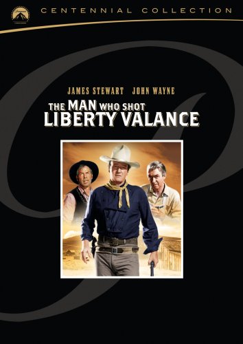 THE MAN WHO SHOT LIBERTY VALANCE