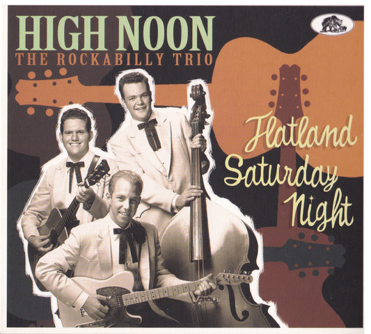 HIGH NOON  - FLATLAND SATURDAY NIGHT