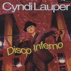 LAUPER, CYNDI - DISCO INFERNO