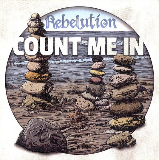 REBELUTION  - COUNT ME IN
