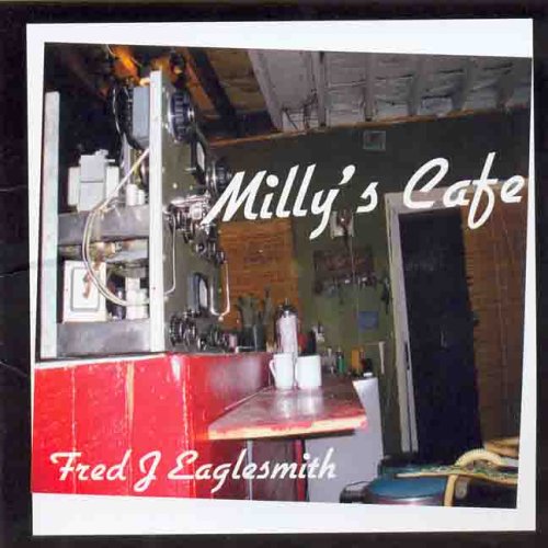 EAGLESMITH, FRED - MILLY'S CAFE