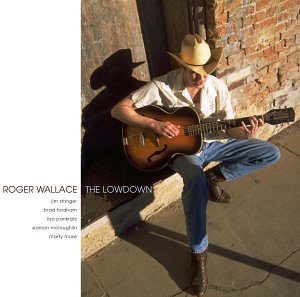 ROGER WALLACE - THE LOWDOWN