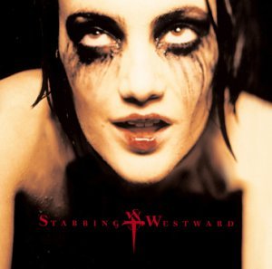 STABBING WESTWARD - STABBING WESTWARD