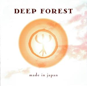 DEEP FOREST  - MADE IN JAPAN