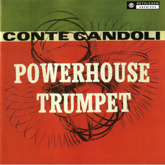 CANDOLI, CONTE  - POWERHOUSE TRUMPET
