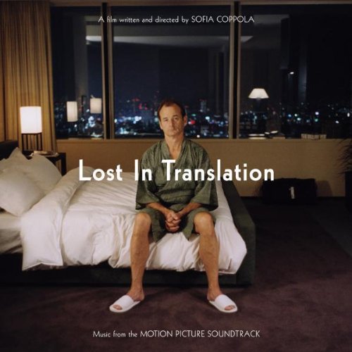 VARIOUS ARTISTS - LOST IN TRANSLATION