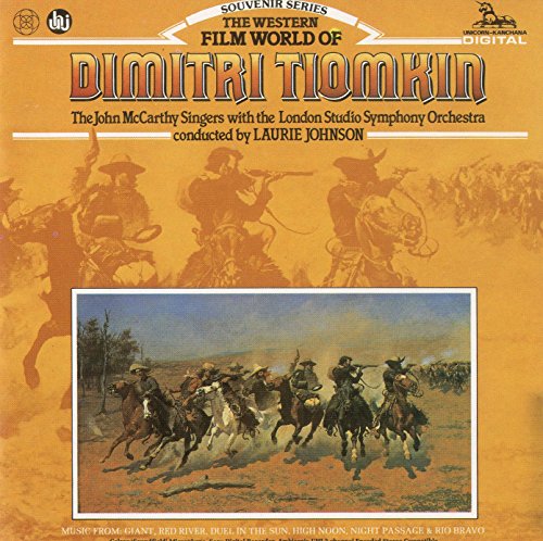 TIOMKIN, DIMITRI - WESTERN FILM WORLD OF-JOHNSON-LAURIE JOH