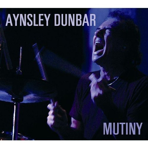 DUNBAR, AYNSLEY - DUNBAR, AYNSLEY - MUTINY