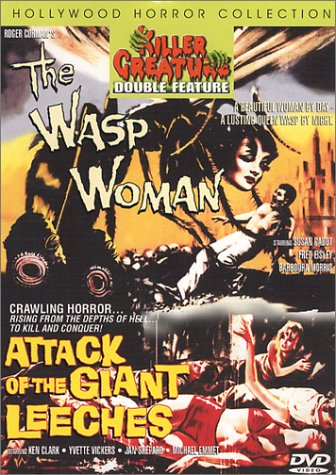 THE WASP WOMAN + ATTACK OF THE GIANT LEECHES [IMPORT]