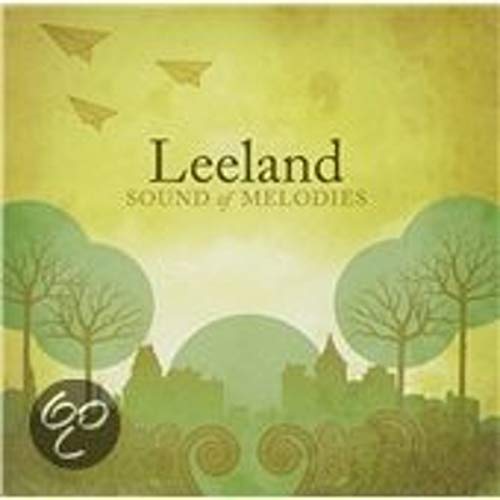 LEELAND - SOUND OF MELODIES