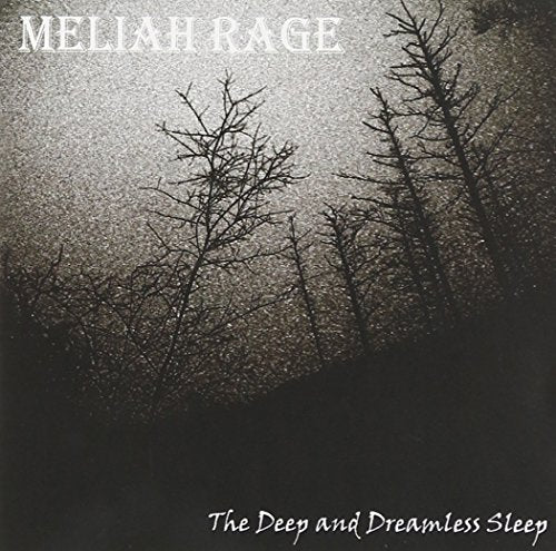 MELIAH RAGE - THE DEEP AND DREAMLESS SLEEP (REMIXED)