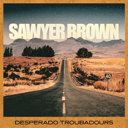 SAWER BROWN - DESPERADO TROUBADOUR (VINYL)