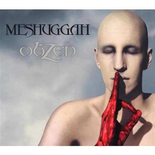 MESHUGGAH - OBZEN