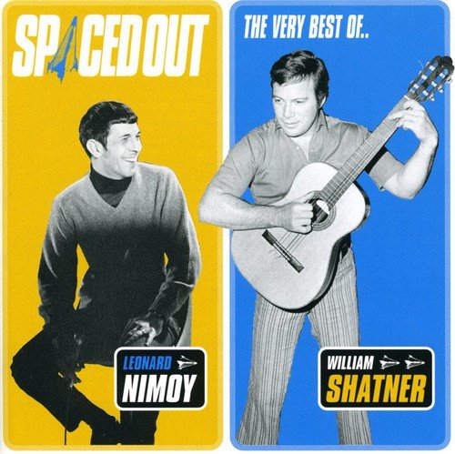 WILLIAM SHATNER - SPACED OUT / THE VERY BEST OF