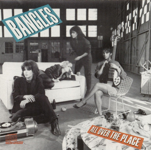 BANGLES  - ALL OVER THE PLACE (REMASTERED)