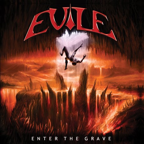 EVILE - ENTER THE GRAVE REDUX EDITION