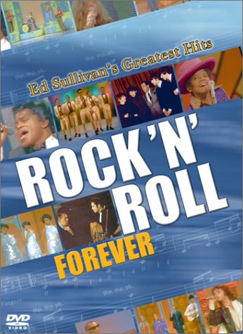 ROCK 'N' ROLL FOREVER: ED SULLIVAN'S GREATEST HITS [IMPORT]