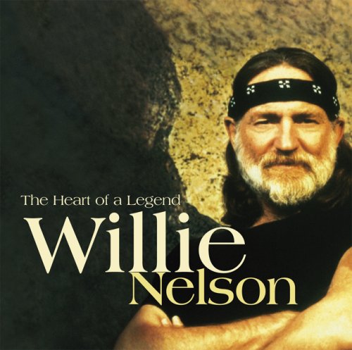 NELSON, WILLIE - THE HEART OF A LEGEND