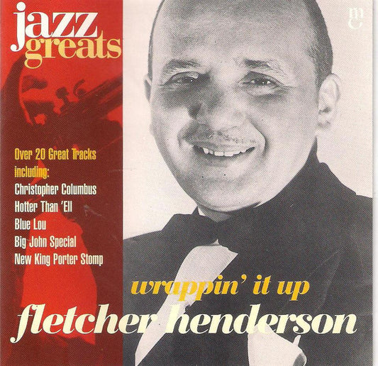 HENDERSON, FLETCHER  - WRAPPIN' IT UP
