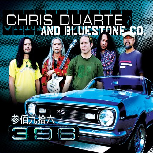 CHRIS DUARTE & BLUESTONE CO. - 396