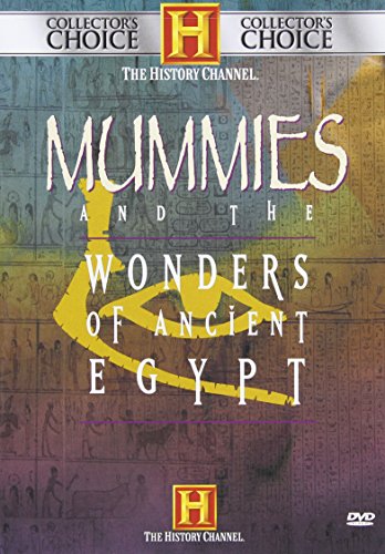 MUMMIES & THE WONDERS OF EGYPT